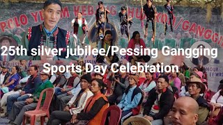 Pessing Gangging 25th Silver Jubilee Sports Day  Celebration...