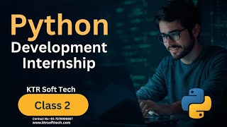 Python Internship Program | Class 2 | Batch - Dec 2025