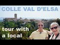 Village tour with A LOCAL - Colle di Val d'Elsa in Tuscany