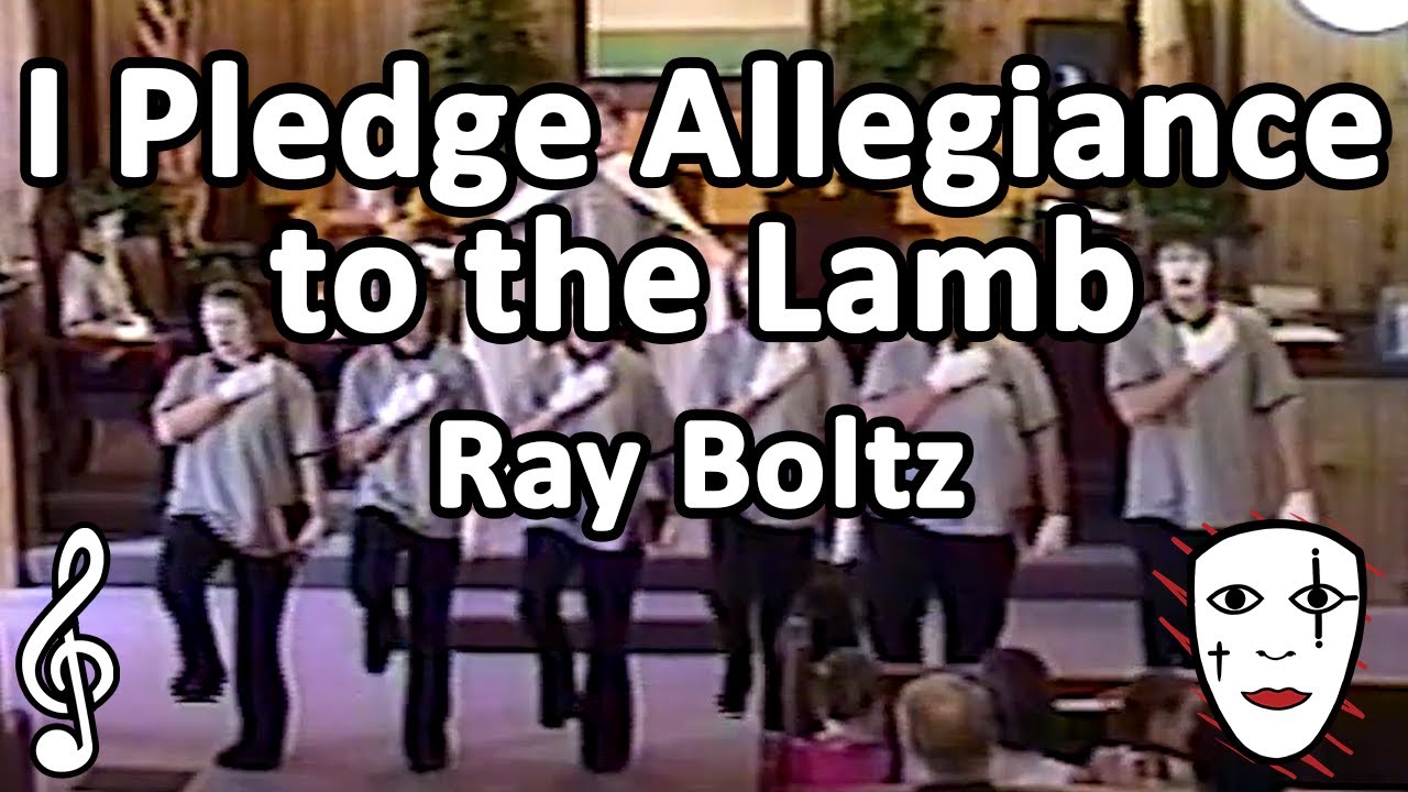 I Pledge Allegiance To The Lamb - Ray Boltz - Mime Song - YouTube