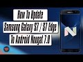 How To Install Android Nougat 7.0 On Samsung Galaxy S7 / S7 Edge