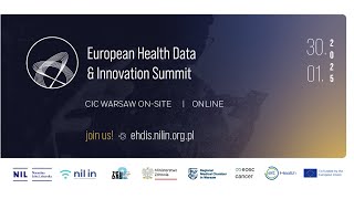 European Health Data\u0026 Innovation Summit – Main Stage