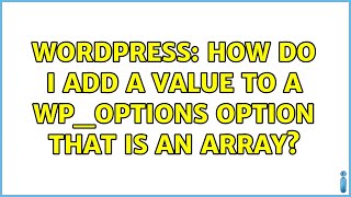 Wordpress: How do I add a value to a wp_options option that is an array?