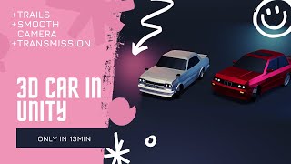 Simple 3D car controller in unity || Tutorial