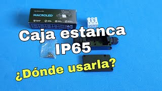 Caja Estanca IP65 de Macroled.