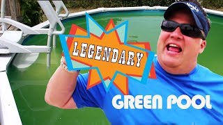 Fixing a Swamp Pool- LEGENDARY GREEN POOL E.17