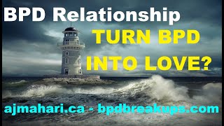 BPD Relationship Turn The Borderline Into Love? | A.J. Mahari Shorts