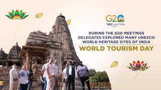 G20 Delegates exploring UNESCO World Heritage Sites in India | World Tourism Day