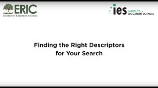 Finding the Right Descriptors for Your Search