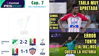 LIGA MASTER / PES 21 / con Once Caldas / LEYENDA / Cap7 / #pes2021