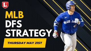 DFS Stacks, Pivots & Pitcher Strategy (FD/DK/Yahoo) | MLB Thursday May 21st 2026