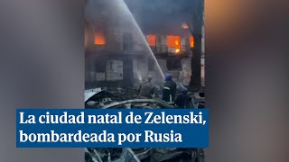 Rusia bombardea la ciudad natal de Zelenski: "Serán responsables de cada misil"