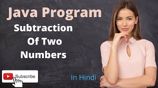 Java Program to find subtraction of two numbers | Java Program | Learn coding with me.