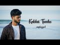 Kabhii Tumhhe – Uplugged | Shershaah | Sidharth–Kiara | Javed-Mohsin | Darshan Raval | Rashmi V