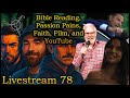 Bible Reading - Passion Problems - Mike Winger and the Minor Prophets vs Brian Simmons- and more