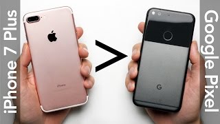 25 Reasons Why iPhone 7 Plus Is Better Than Google Pixel XL