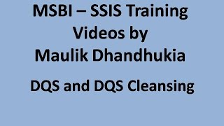 MSBI - SSIS - DQS and DQS Cleansing