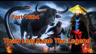 Tuam Leej Kuab The Legend Hmong Warrior  (Part 1634)