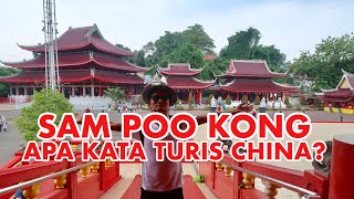 Sam Poo Kong Ini Kata Turis China