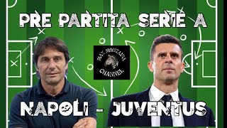 NAPOLI   JUVENTUS PRE PARTITA E LE PAROLE DI CONTE E THIAGO MOTTA