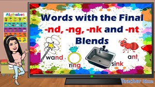 WORDS WITH THE FINAL -nd, -ng, -nk, -nt BLENDS || Teacher Rissa