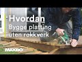 Hvordan bygge platting uten rekkverk