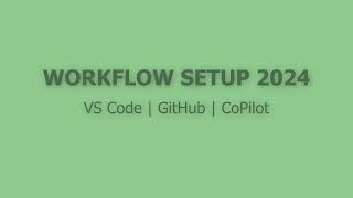 1: Workflow Setup