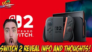 Nintendo Switch 2 Reveal Info and Thoughts! - YoVideogames