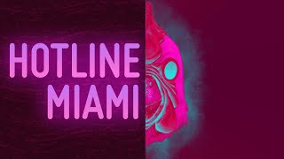 Hotline Miami Makes You Enjoy Violence