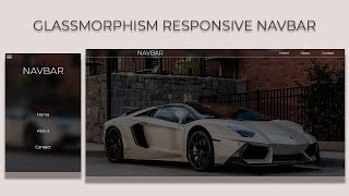 Glassmorphism Responsive Navbar | Javascript, SCSS & HTML Glass Morphism Effect