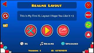 Realms Layout By ShakeNX (me) | Hinkik - Realms | Geometry Dash 2.11