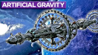 Artificial Gravity:  Why We Need It, How We'll Do It