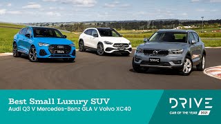 Audi Q3 v Mercedes-Benz GLA v Volvo XC40 | Best Small Luxury SUV | Drive Car of the Year 2021