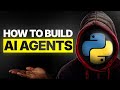 How to Build an AI Agent in Python Using AI (For Beginners)