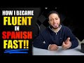 How I Learned SPANISH FLUENTLY! Learn Spanish Quickly and Easily!!