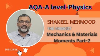 AQA A LEVEL PHYSICS UNIT #1 MECHANICS & MATERIALS, Moments,couple and torque video #2