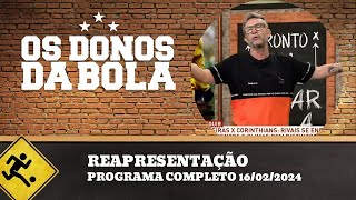 Igor Coronado no Timão: Craque Neto e os Donos da Bola analisam a contratação | Reapresentação