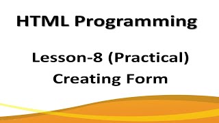 How to Create Forms in HTML using notepad?