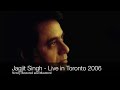 Jagjit Singh Live In Toronto 2006