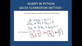 Numpy in Python| Part 18 |Linear Algebra | Gauss Elimination and Gauss Seidal Method