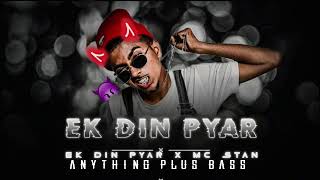 EK DIN PYAR X MC STAN //ANYTHINGPLUSBASS// #song #music #beats #hiphop #mcstan #ekdinpyaar #subscrib