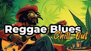 One Hour of Soulful Reggae Blues | Deep Chill Instrumental Background Music