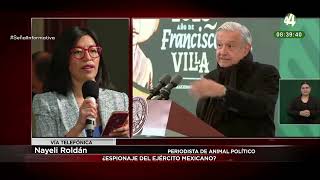 Nayeli Roldan habla sobre la investigación de Animal Político ¿espionaje del ejército mexicano?