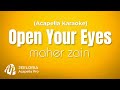 Maher Zain - Open Your Eyes (Acapella - Karoake) | Vocals-Only