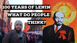 100 Years Since Lenin's Death - What Do Many People From Former Communist Countries Think About Him?