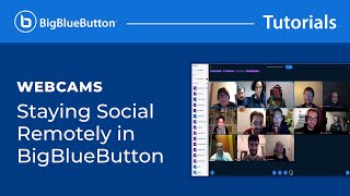 BigBlueButton's Using Webcams Tutorial