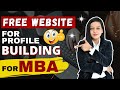 FREE Website to Build profile for MBA🔥🔥🔥 || How To Build Strong Profile For MBA🤔? || MBA 2023✅