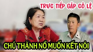 Cô Lệ có mở của trái tim với chú Thành nổ không ?