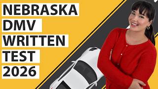 Nebraska DMV Written Test 2026 (60 Questions with Explained Answers)