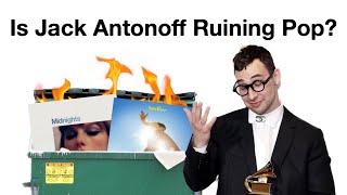 Is Jack Antonoff Ruining Pop?